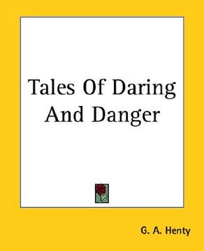 portada tales of daring and danger (en Inglés)