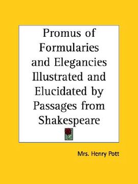 portada promus of formularies and elegancies illustrated and elucidated by passages from shakespeare (in English)