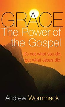 portada Grace: The Power of the Gospel (in English)