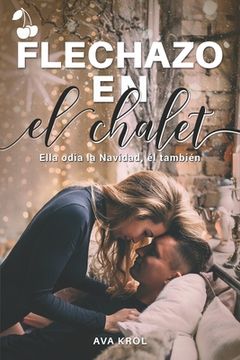 portada Flechazo en el chalet (in Spanish)