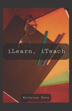 portada iLearn, iTeach (en Inglés)