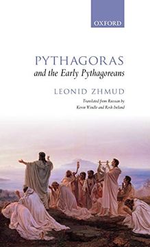 portada Pythagoras and the Early Pythagoreans (en Inglés)