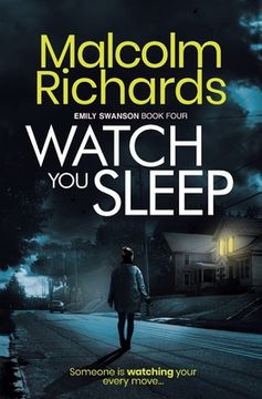 portada Watch You Sleep: An Emily Swanson Mystery Thriller (en Inglés)
