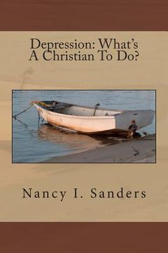 portada Depression: What's A Christian To Do? (in English)