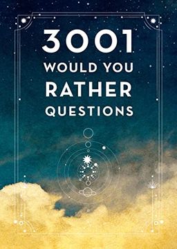 portada 3,001 Would you Rather Questions - Second Edition (Volume 41) (Creative Keepsakes) (en Inglés)
