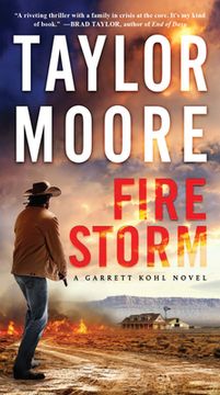 portada Firestorm: A Novel (Garrett Kohl, 2) (in English)