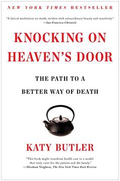 portada Knocking on Heaven's Door: The Path to a Better Way of Death