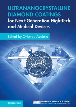 portada Ultrananocrystalline Diamond Coatings for Next-Generation High-Tech and Medical Devices (Mrs Proceedings) 