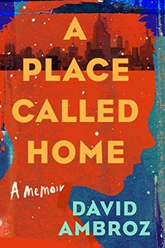 portada A Place Called Home: A Memoir 