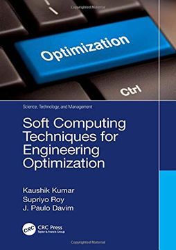portada Soft Computing Techniques for Engineering Optimization (Science, Technology, and Management) (en Inglés)