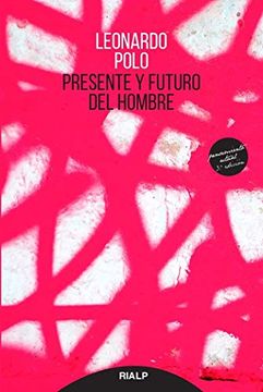 portada Presente y Futuro del Hombre (in Spanish)