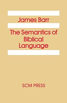 portada The Semantics of Biblical Language (en Inglés)