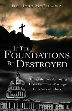 portada If the Foundations be Destroyed (in English)