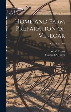 portada Home and Farm Preparation of Vinegar; C332 rev 1943 (en Inglés)