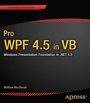 portada Pro wpf 4. 5 in vb: Windows Presentation Foundation in. Net 4. 5 (Expert's Voice in. Net 4. 5) (en Inglés)