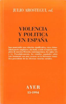 portada Violencia y Politica en España (in Spanish)
