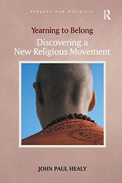 portada Yearning to Belong: Discovering a new Religious Movement (Routledge new Religions)
