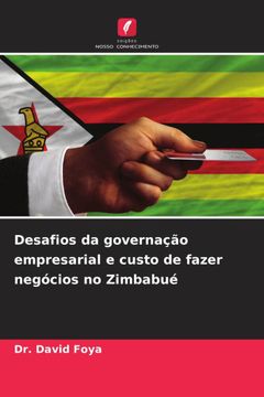 portada Desafios da Governaã â§ã â£o Empresarial e Custo de Fazer Negã Â³Cios no Zimbabuã â©