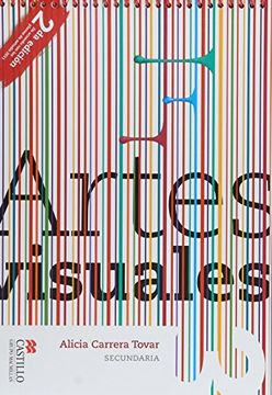 Libro Artes Visuales 3. Secundaria / 2 Ed, Alicia Carrera Tovar, ISBN ...