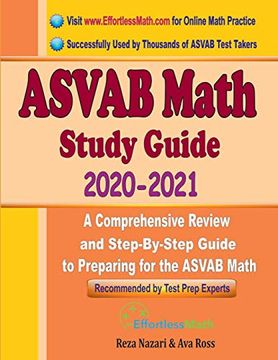 portada Asvab Math Study Guide 2020 - 2021: A Comprehensive Review and Step-By-Step Guide to Preparing for the Asvab Math 
