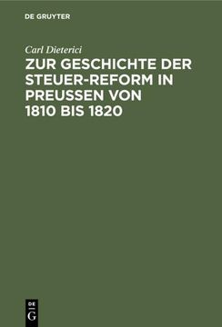 portada Zur Geschichte der Steuer-Reform in Preußen von 1810 bis 1820 (en Alemán)