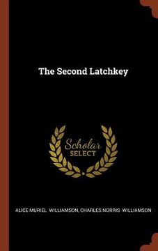 portada The Second Latchkey (en Inglés)
