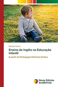 portada Ensino de Inglês na Educação Infantil: A Partir da Pedagogia Histórico-Critica (en Portugués)