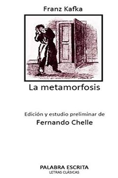 portada La Metamorfosis: Edición y Estudio Preliminar de Fernando Chelle