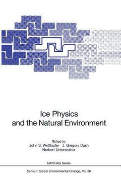 portada ice physics and the natural environment (en Inglés)