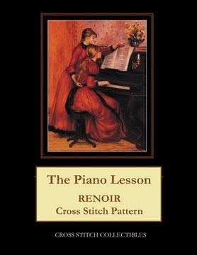 portada The Piano Lesson: Renoir Cross Stitch Pattern (en Inglés)