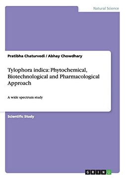 portada Tylophora Indica: Phytochemical, Biotechnological and Pharmacological Approach: A Wide Spectrum Study (en Inglés)
