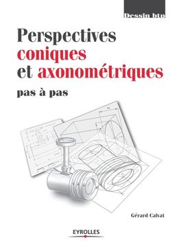 portada Perspectives coniques et axonométriques pas à pas (en Francés)