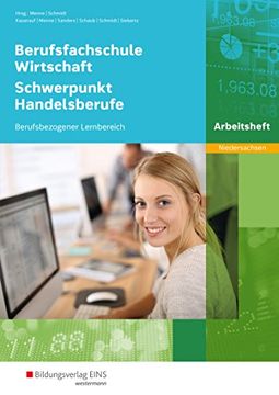 portada Berufsfachschule Wirtschaft - Schwerpunkt Handelsberufe Ausgabe Niedersachsen: Berufsbezogener Lernbereich Arbeitsheft (en Alemán)