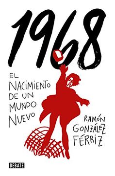 portada 1968: El Nacimiento de un Mundo Nuevo (in Spanish)