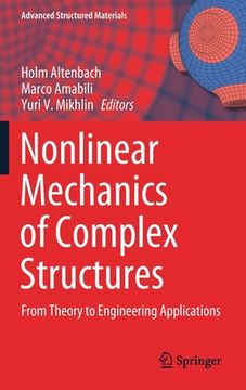 portada Nonlinear Mechanics of Complex Structures: From Theory to Engineering Applications
