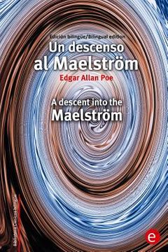 portada Un descenso al Maelström/A descent into the Maelström: Edición bilingüe/Bilingual edition