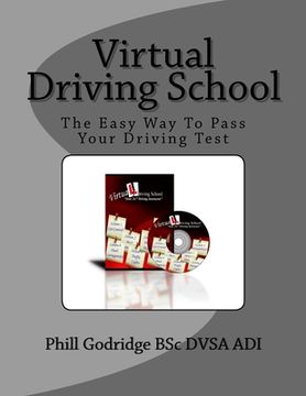 portada Virtual Driving School: The Easy Way To Pass Your Driving Test (in English)