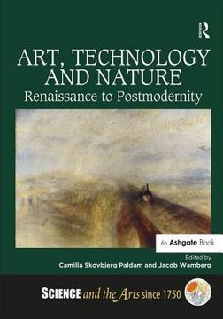 portada Art, Technology and Nature: Renaissance to Postmodernity (en Inglés)
