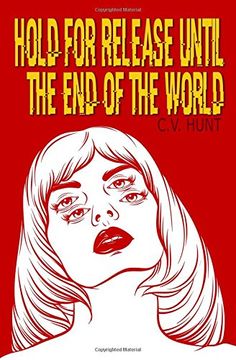portada Hold for Release Until the End of the World