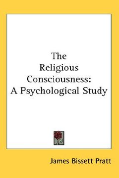 portada the religious consciousness: a psychological study (en Inglés)
