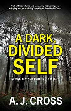 portada A Dark, Divided Self: 3 (a Will Traynor Forensic Mystery) (en Inglés)