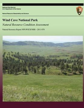 portada Wind Cave National Park Natural Resource Condition Assessment (en Inglés)