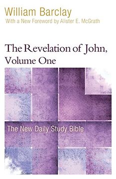 portada The Revelation of John, Volume 1 (The New Daily Study Bible) (in English)