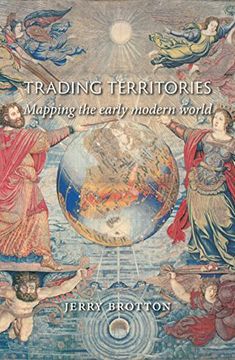 portada Trading Territories: Mapping the Early Modern World 