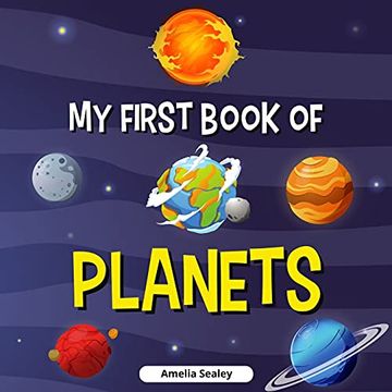 portada My First Book of Planets: Planets Book for Kids, Discover the Mysteries of Space (en Inglés)