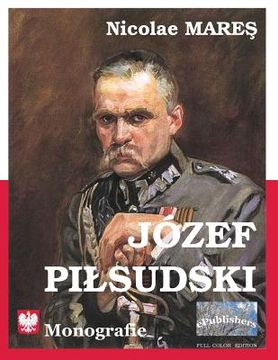 portada Jozef Pildsuski: Monografie. Full-color Edition