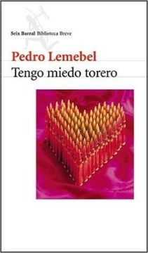 portada Tengo Miedo Torero (in Spanish)