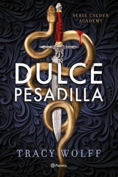 portada Dulce Pesadilla (Calder Academy 1) (in Spanish)