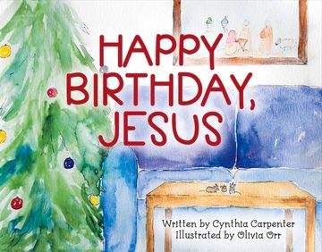 portada Happy Birthday, Jesus: Volume 1 (en Inglés)
