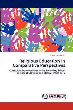 portada religious education in comparative perspectives (en Inglés)
